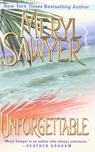 Unforgettable (9780821772331) by Sawyer, Meryl