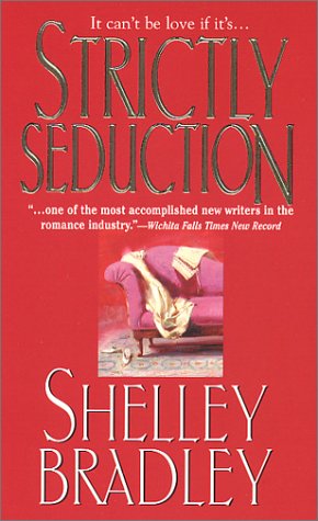 Beispielbild fr Strictly Seduction zum Verkauf von Better World Books