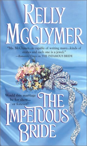 Beispielbild fr The Impetuous Bride: Once Upon a Wedding zum Verkauf von ThriftBooks-Atlanta