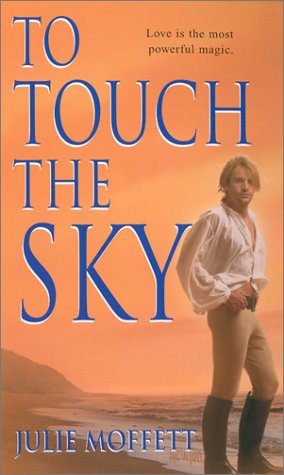 To Touch the Sky (Zebra Ballad Romance) (9780821772713) by Julie Moffett