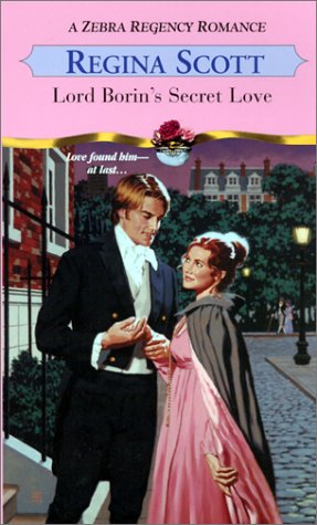 Beispielbild fr Lord Borin's Secret Love (Zebra Regency Romance) zum Verkauf von BooksByLisa