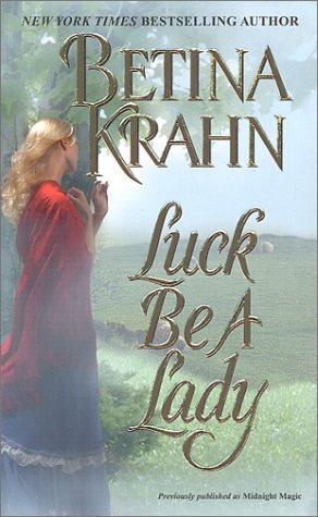 Luck Be A Lady - Krahn, Betina