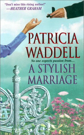 Stock image for A Stylish Marriage for sale by Ezekial Books, LLC