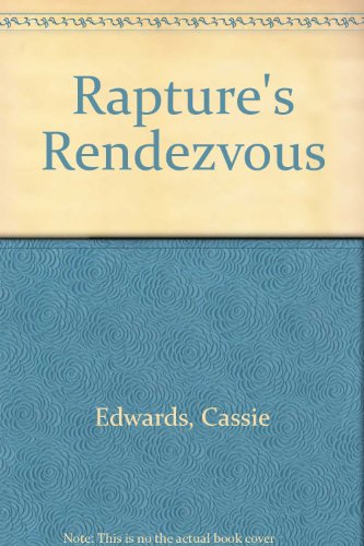 Stock image for RAPTURE'S RENDEZVOUS for sale by HPB-Emerald