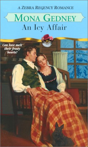 An Icy Affair (Zebra Regency Romance) (9780821773529) by Gedney, Mona