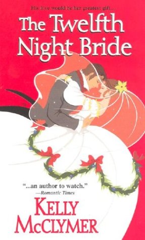 Stock image for TWlfth Night Bride, The for sale by Camp Popoki LLC dba Cozy Book Cellar