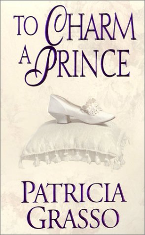 Beispielbild fr To Charm a Prince zum Verkauf von Better World Books