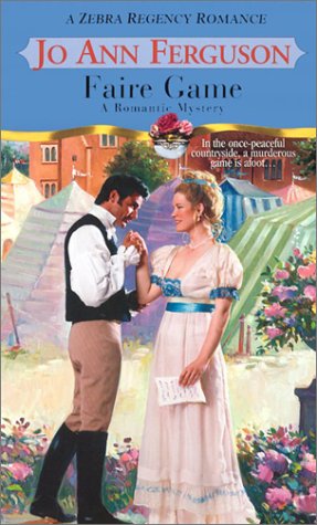 Imagen de archivo de Faire Game (Zebra Regency Romance) a la venta por Half Price Books Inc.
