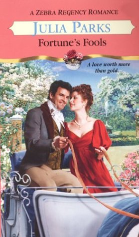 Imagen de archivo de Fortune's Fools (Zebra Regency Romance) a la venta por SecondSale