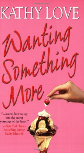 Imagen de archivo de Wanting Something More (Stepp Sisters, Book 3) a la venta por SecondSale