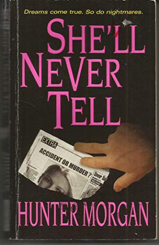 Stock image for She'll Never Tell (Zebra Romantic Suspense) for sale by Cathy's Half Price Books