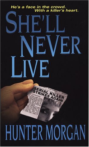 Stock image for She'll Never Live for sale by Better World Books