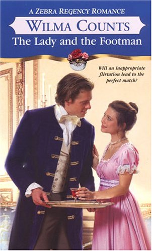 Beispielbild fr The Lady And The Footman (Zebra Regency Romance) zum Verkauf von HPB Inc.