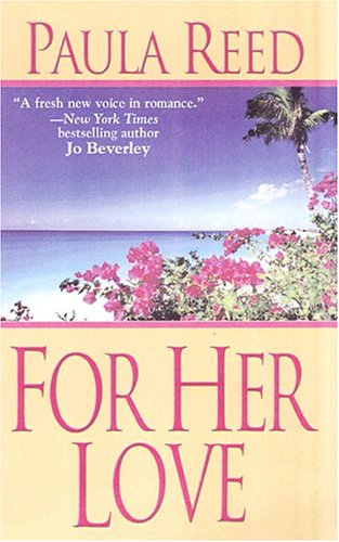 Beispielbild fr For Her Love (Zebra Historical Romance) zum Verkauf von Wonder Book