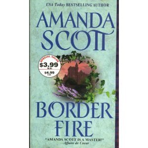 Border Fire (9780821777299) by Amanda Scott