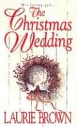 Imagen de archivo de The Christmas Wedding a la venta por Once Upon A Time Books