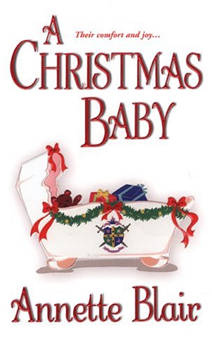Beispielbild fr A Christmas Baby zum Verkauf von Better World Books