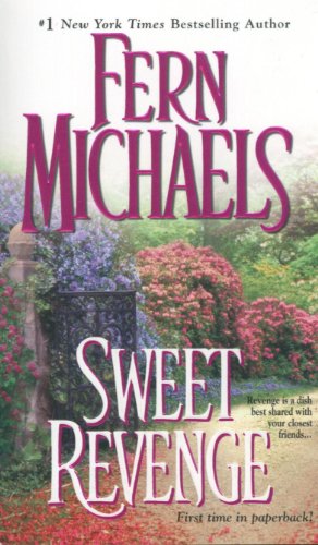 Sweet Revenge: Sisterhood Series #5 (Revenge of the Sisterhood)