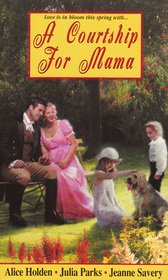 Stock image for A Courtship for Mama for sale by ThriftBooks-Dallas