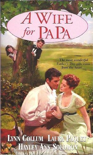 Imagen de archivo de A Wife For Papa (Zebra Regency Romance) a la venta por Better World Books