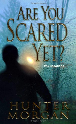 Imagen de archivo de Are You Scared Yet? a la venta por Better World Books