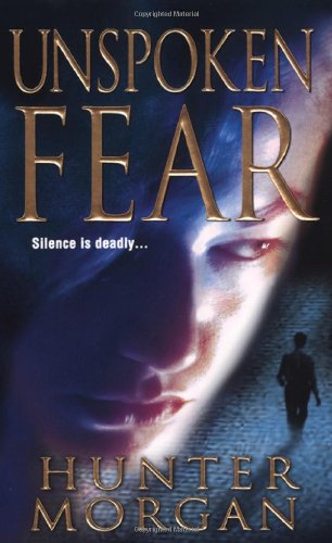 Beispielbild fr Unspoken fear zum Verkauf von Robinson Street Books, IOBA