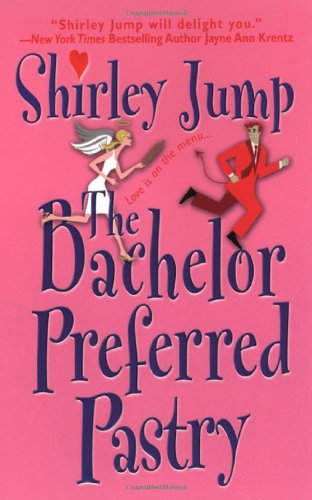 The Bachelor Preferred Pastry (9780821779484) by Jump, Shirley
