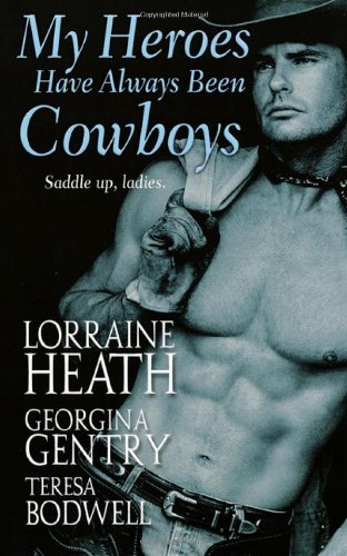 Imagen de archivo de My Heroes Have Always Been Cowboys a la venta por Front Cover Books