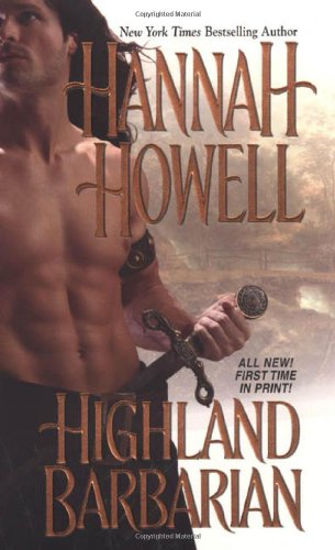 Highland Barbarian (Zebra Historical Romance) - Howell, Hannah