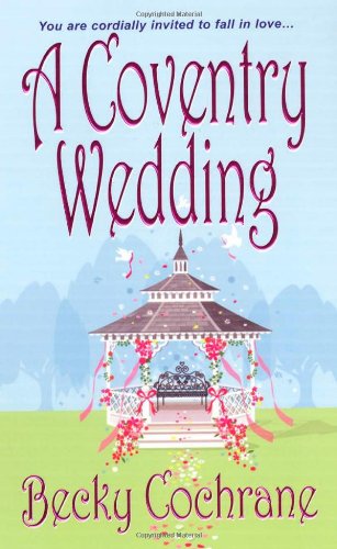 Stock image for A Coventry Wedding for sale by Better World Books