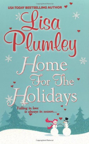 Home For The Holidays (A Kismet Christmas Romance) (9780821780534) by Plumley, Lisa