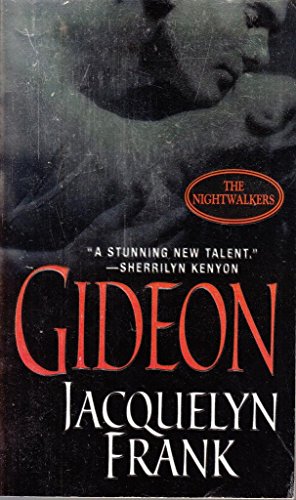 Beispielbild fr Gideon (The Nightwalkers, Book 2) zum Verkauf von SecondSale