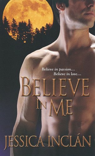 Beispielbild fr Believe In Me zum Verkauf von Half Price Books Inc.