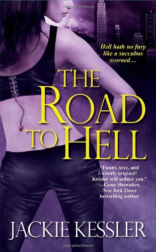 Road to Hell - Kessler, Jackie