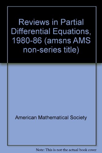 9780821801031: Reviews in Partial Differential Equations 1980-1986