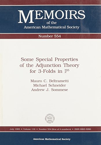 Stock image for Some Special Properties of the Adjunction Theory for 3-Folds in P5 for sale by Books Puddle