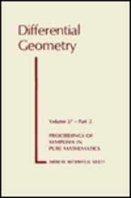 Stock image for Differential Geometry (Proceedings of Symposia in Pure Mathematics, vol. 27, pt. 2) for sale by Kisselburg Military Books