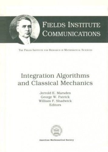 Beispielbild fr Integration Algorithms and Classical Mechanics (Fields Institute Communications) zum Verkauf von Anybook.com