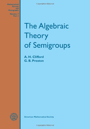 9780821802717: The Algebraic Theory of Semigroups, Volume 1 (Mathematical Surveys and Monographs)