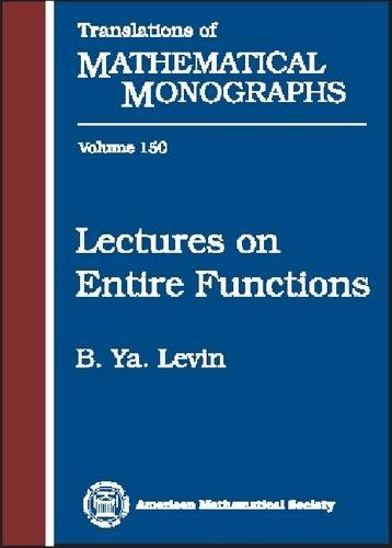 Imagen de archivo de Lectures on Entire Functions (Translations of Mathematical Monographs Volume 150) a la venta por MB Books