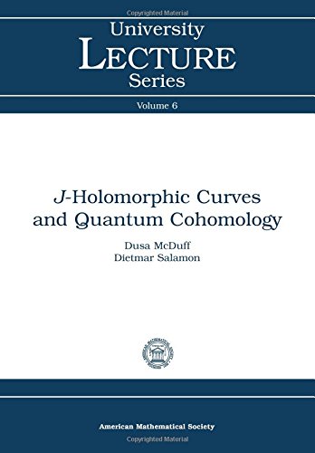 9780821803325: J-holomorphic Curves and Quantum Cohomology (University Lecture Series)