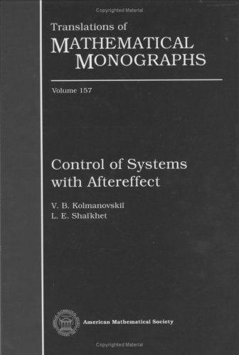 Stock image for Control of Systems with Aftereffect (Translations of Mathematical Monographs) for sale by Phatpocket Limited