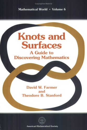 Imagen de archivo de Knots and Surfaces: A Guide to Discovering Mathematics (Mathematical World, Vol. 6) a la venta por Front Cover Books