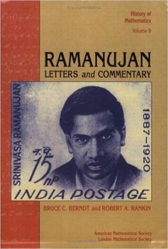 Ramanujan: Letters and Commentary (History of Mathematics) - Bruce C. Berndt And Robert A. Rankin