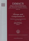 9780821805169: Groups and Computation II: Workshop on Groups and Computation June 7-10, 1995 (DIMACS SERIES IN DISCRETE MATHEMATICS AND THEORETICAL COMPUTER SCIENCE)