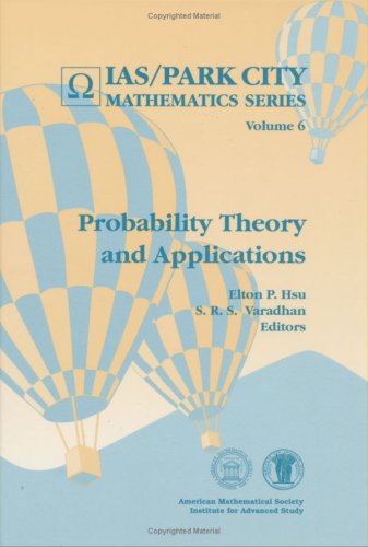 9780821805909: Probability Theory and Applications (IAS/Park City Mathematics Series)