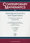 Beispielbild fr Topological Dynamics and Applications: A Volume in Honor of Robert Ellis: Proceedings of a Conference in Honor of the Retirement of Robert Ellis, April 5-6, 1995, University of Minnesota (Contemporary Mathematics 214) zum Verkauf von Book House in Dinkytown, IOBA