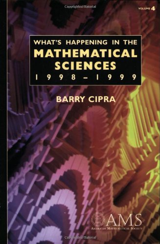 Beispielbild fr What's Happening in the Mathematical Sciences, Volume 4 zum Verkauf von Better World Books