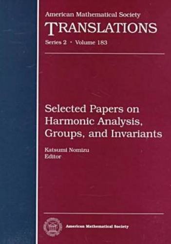 Beispielbild fr Selected Papers on Harmonic Analysis, Groups, and Invariants (AMERICAN MATHEMATICAL SOCIETY TRANSLATIONS SERIES 2) zum Verkauf von HPB-Red