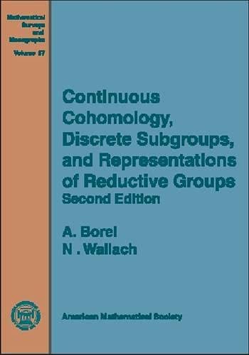 Stock image for Continuous Cohomology, Discrete Subgroups, and for sale by ThriftBooks-Atlanta